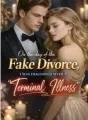On the day of the fake divorce, I was diagnosed with a "terminal illness" cover