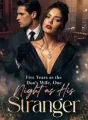 Five Years as the Don’s Wife, One Night as His Stranger cover