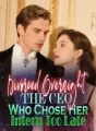 Divorced Overnight The CEO Who Chose Her Intern Too Late cover
