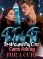 The Family That Destroyed My Clan Came Asking for a Cure cover