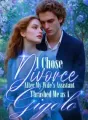 I Chose Divorce After My Wife's Assistant Thrashed Me as A Gigolo cover