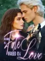 Bound by Fate, Freed by Love cover