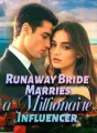 Runaway Bride Marries a Millionaire Influencer cover