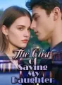 The Cost of Saving My Daughter cover