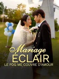 Mariage éclair : Le PDG me couvre d'amour