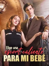 Elige una escort caliente para mi bebé