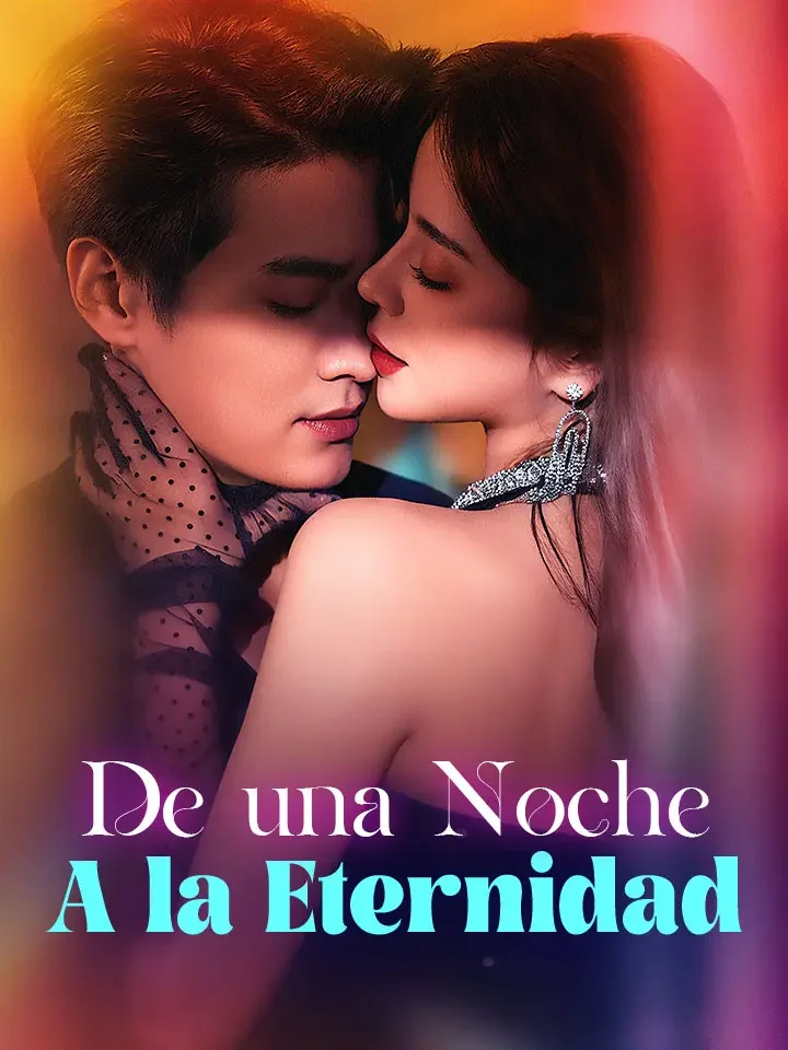 De una Noche a la Eternidad