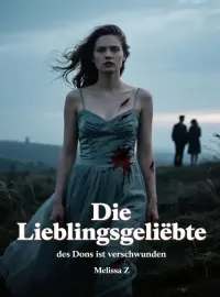 Die Lieblingsgeliebte des Dons ist verschwunden