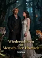 Wiedergeboren zur Mensch-Tier-Hochzeit cover