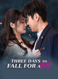 Three Days to Fall For A Guy