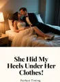 She Hid My Heels Under Her Clothes cover