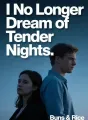 I No Longer Dream of Tender Nights cover