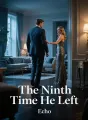 The Ninth Time He Left cover