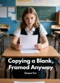 Copying a Blank, Framed Anyway cover