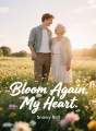 Bloom Again, My Heart cover