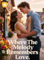 Where The Melody Remembers Love cover