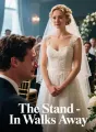 The Stand-In Walks Away cover