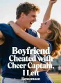 Boyfriend Cheated with Cheer Captain, I Left cover