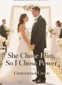 She Chose Him, So I Chose Power cover