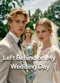 Left Behind on My Wedding Day cover