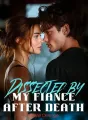 Dissected by My Fiance After Death cover