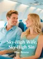 Sky‑High Wife, Sky‑High Sin cover