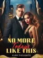 No More Todays Like This cover