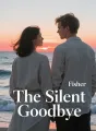 The Silent Goodbye cover