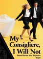 My Consigliere, I Will Not Stand Behind You Anymore cover