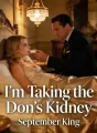 I'm Taking the Don's Kidney cover