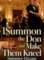 I Summon the Don and Make Them Kneel cover