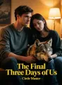 The Final Three Days of Us cover