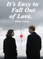 It's Easy to Fall Out of Love cover