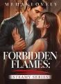 Forbidden Flames: Steamy Series cover
