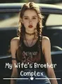 My Wife's Brother Complex cover