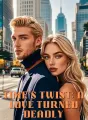 Time's Twist: A Love Turned Deadly cover