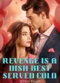 Revenge Is a Dish Best Served Cold cover