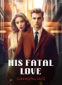 His Fatal Love cover