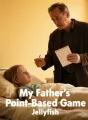 My Father's Point-Based Game cover