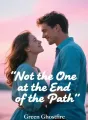 Not the One at the End of the Path cover