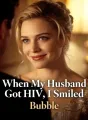 When My Husband Got HIV, I Smiled cover