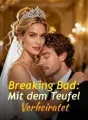 Breaking Bad: Mit dem Teufel Verheiratet cover