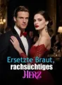 Ersetzte Braut, rachsüchtiges Herz cover