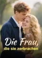 Die Frau, die sie zerbrachen cover