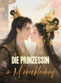 Die Prinzessin in Männerkleidung