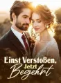 Einst Verstoßen, Jetzt Begehrt cover
