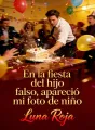 En la fiesta del hijo falso, apareció mi foto de niño cover