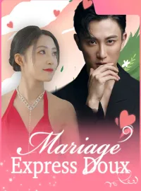 Mariage Express Doux