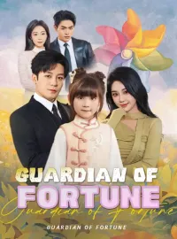 Guardian of FortuneShort Dramas