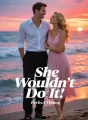 She Wouldn't Do "It" cover
